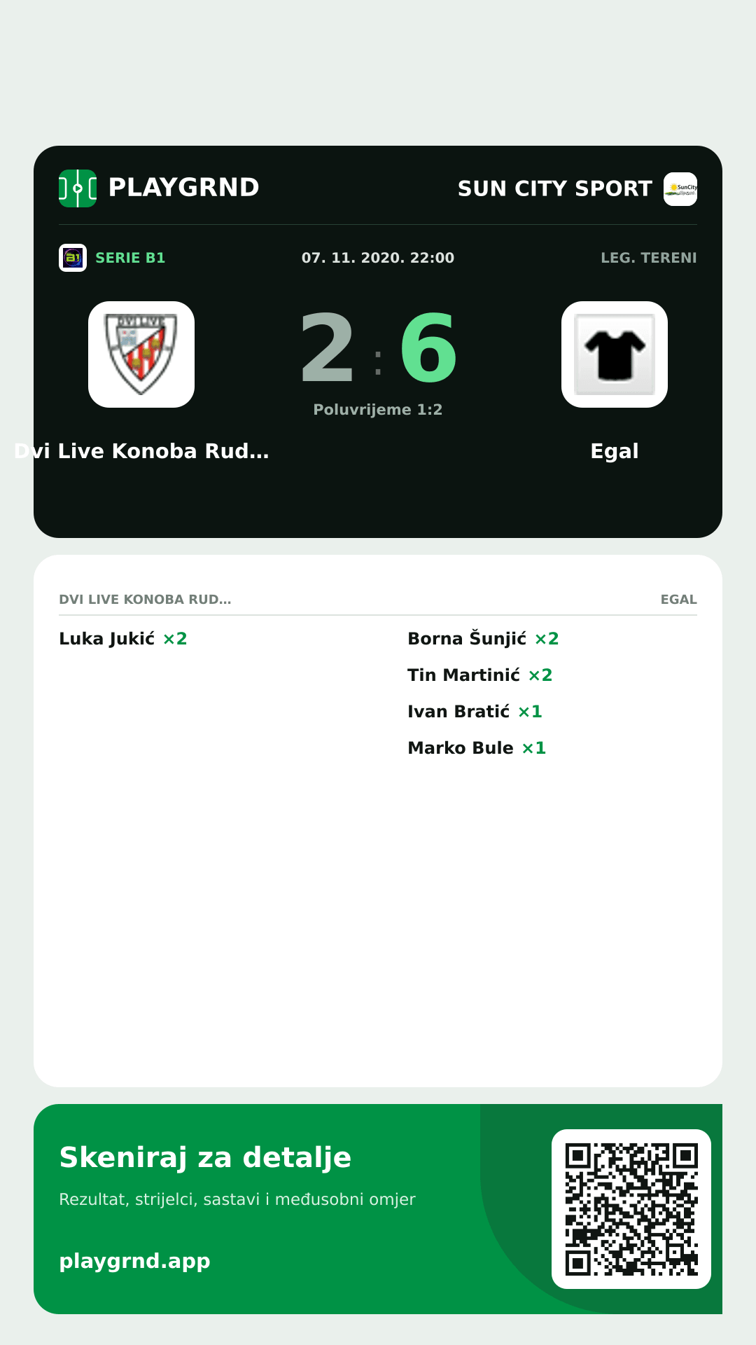 Story slika: Dvi Live Konoba Rudine 2:6 Egal