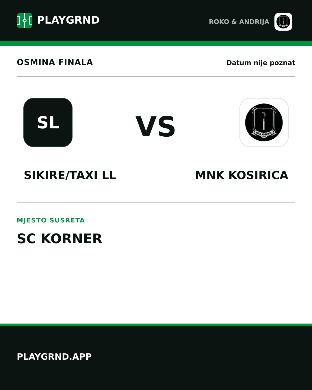 Instagram slika: Sikire/Taxi LL vs MNK Kosirica