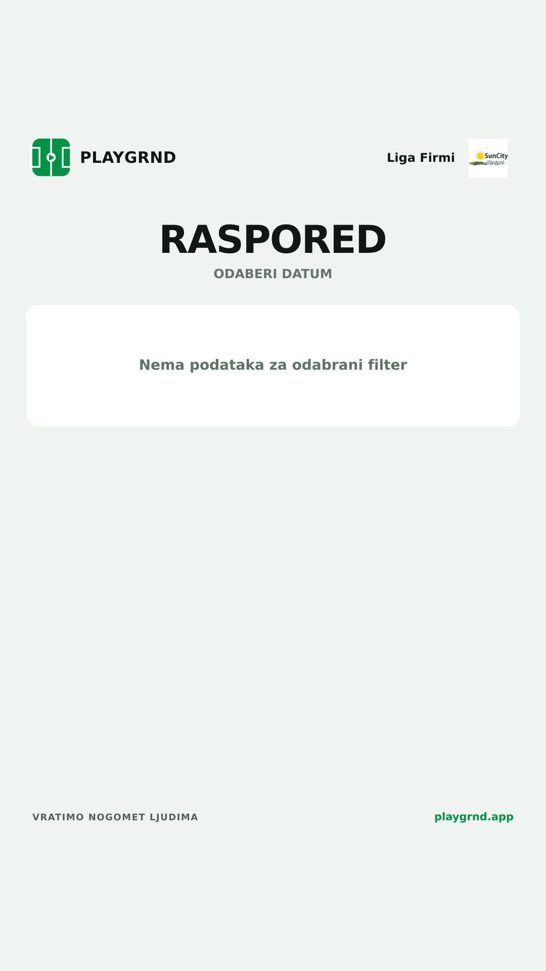 Raspored: Liga Firmi