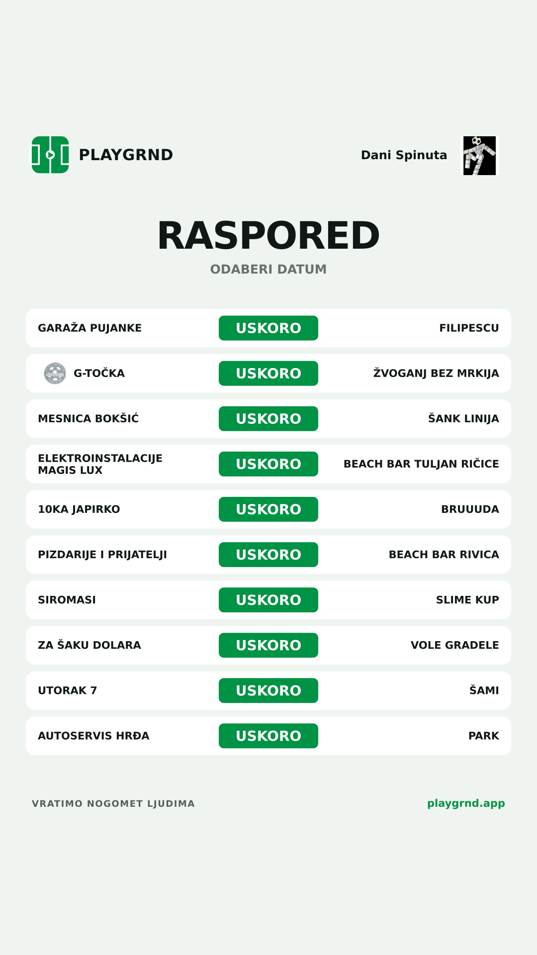 Raspored: Dani Spinuta