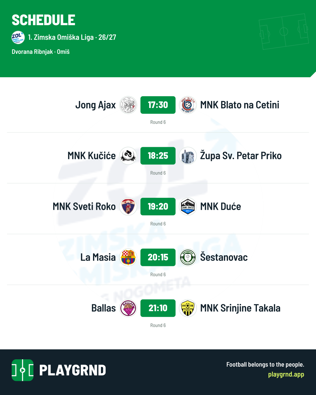 Schedule: 1. Zimska Omiška Liga