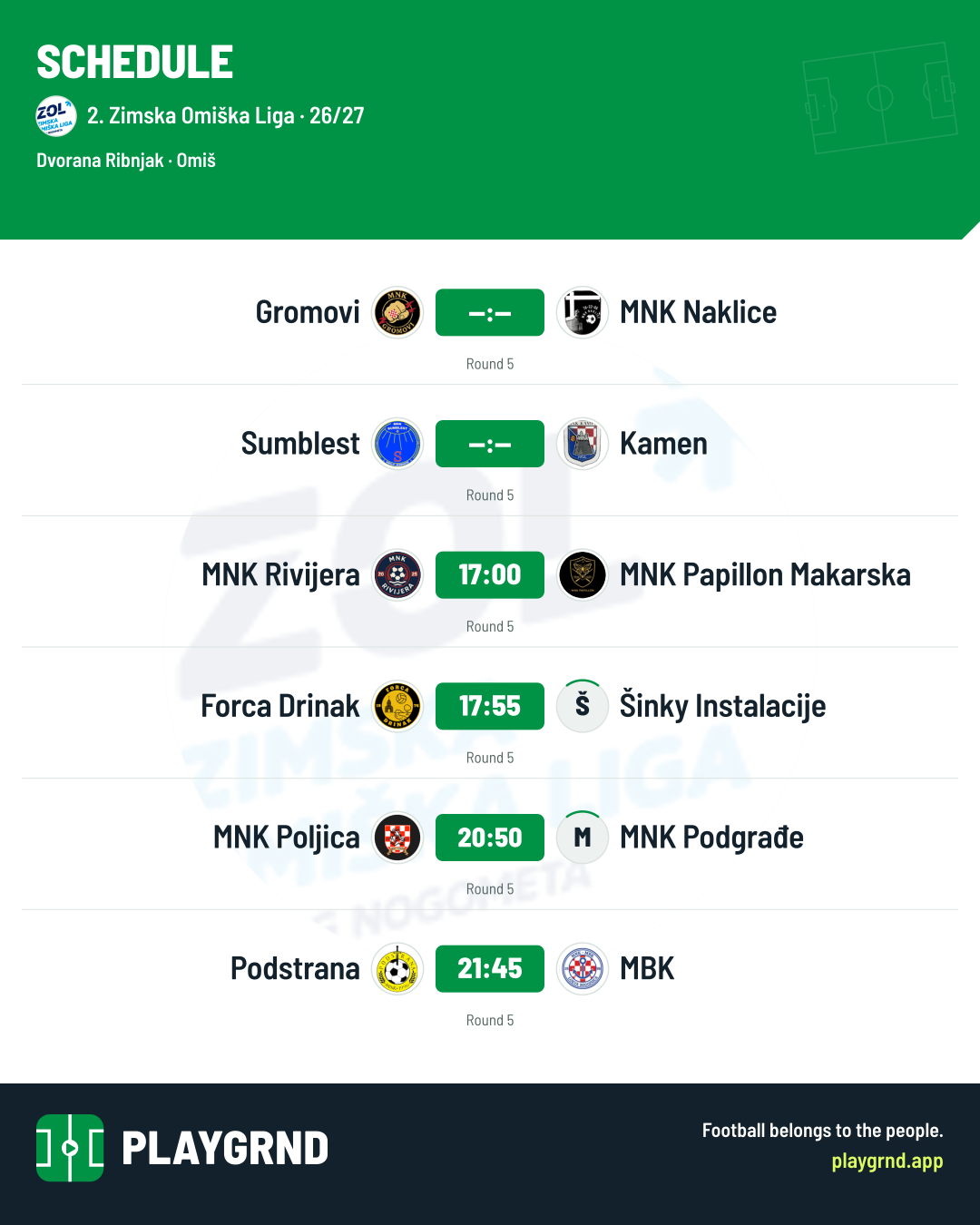 Schedule: 2. Zimska Omiška Liga